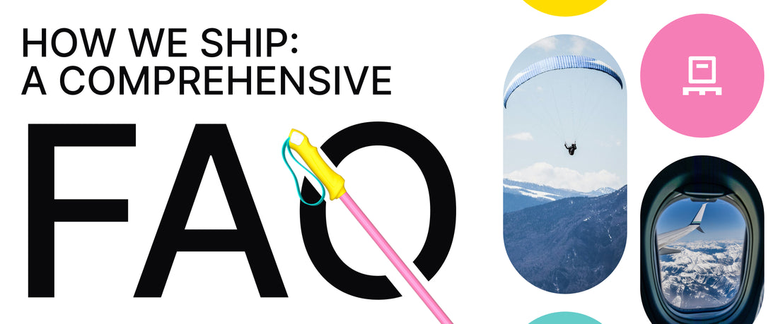 How We Ship: A Comprehensive FAQ